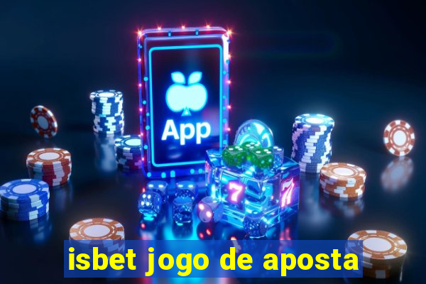 isbet jogo de aposta